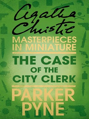 cover image of The Case of the City Clerk